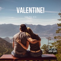 Valentine - Single - Young Ice
