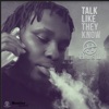 Talk Like They Know - Single