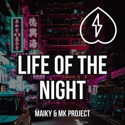 Life of the Night - Single