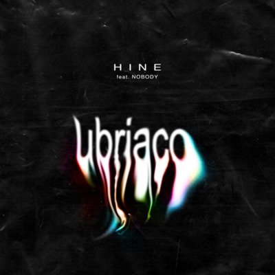 Ubriaco (feat. Nobody) - Single