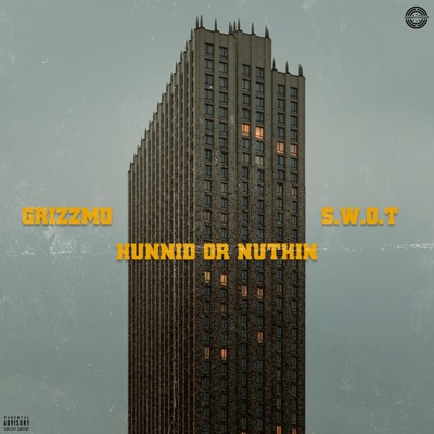 Hunnid Or Nuthin' - Single