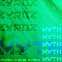 Myth - Single - Zyroz