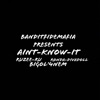 Ain't KNOW IT - Single