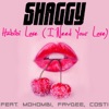 SHAGGY & MOHOMBI & FAYDEE & COSTI - I Need Your Love