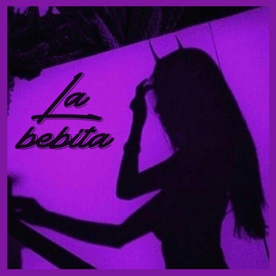 La Bebita - Single