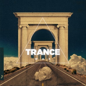 Trance Wax