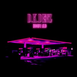Drivin' Lonely D.K.denz