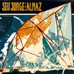 Almaz & Seu Jorge - Rock With You