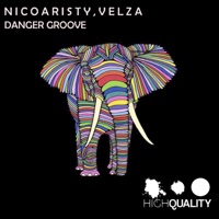 Danger Groove - Single - Nico Aristy & Velza
