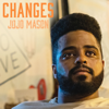 Changes - EP - Jojo Mason