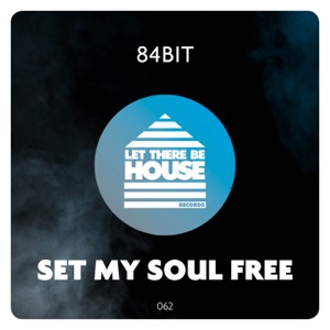 Set My Soul Free - Single