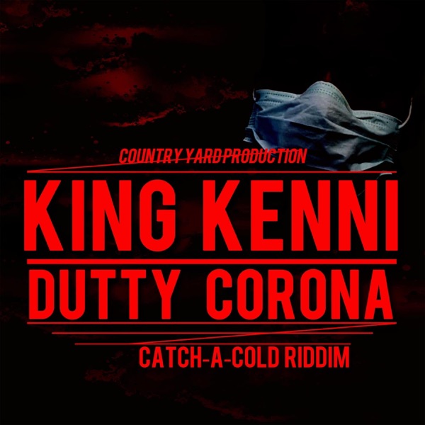 Dutty Corona