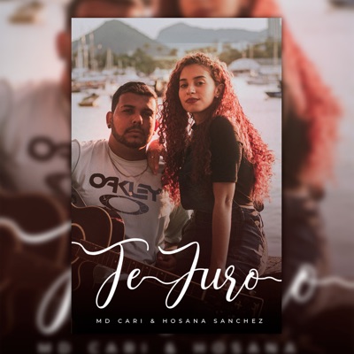 Te Juro (feat. Hosana Sanchez) - Single