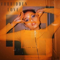 Forbidden Love - Single - Alison Taís