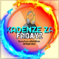 Fridayz - Single - Kadenze ZA