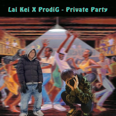 Private Party (feat. ProdiG) - Single