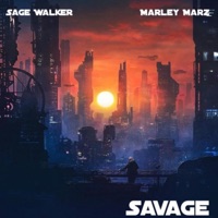 Savage (feat. Marley Marz) - Single - Sage Walker