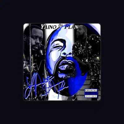 Listen to Yaino da Plan, watch music videos, read bio, see tour dates & more!