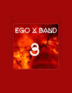 Listen to EGO X Band, watch music videos, read bio, see tour dates & more!