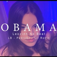 Obama - Single - Leozinn No Beat, Mc Pedro SJ, Lil Robin & LB