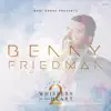 Benny Friedman - Mamleches Kohanim