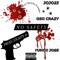 No Safety (feat. Oso Crazy & Yungg Joee) - Jojo23 lyrics