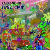 Kaidi & NK-OK - Sweet Shop