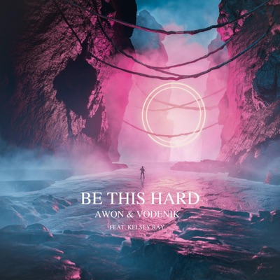 Be This Hard - Single