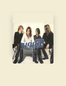 Listen to Yada, watch music videos, read bio, see tour dates & more!