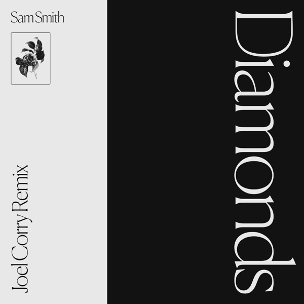 Diamonds (Joel Corry Remix) - Single - Sam Smith