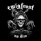 No Dice - Ewig Frost lyrics