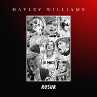 Hayley Williams - Single - Rusur