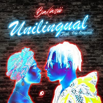 Unilingual (feat. Obi Original) - Single