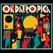 Ondatropica - Ondatrópica