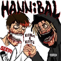 Hannibal (feat. Killtj) - Single - Killkxi