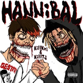 Hannibal (feat. Killtj) Killkxi