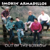 Smokin' Armadillos - I'm A Cowboy