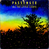 Holes (Radio Version) - Passenger