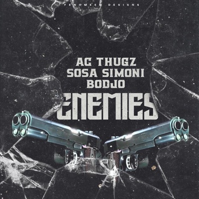 Enemies (feat. Sosa Simoni & Bodjo) - Single