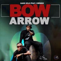 Bow Arrow (feat. Gwheen) - Single - Sake Solo