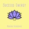 Success Energy - Modern Headspace lyrics