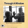 Anthony Marty Through a Window Through a Window - Single