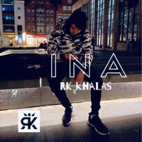 Ina - Single - Rk khalas