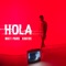 Hola (feat. Xantos) - Matt Paris lyrics