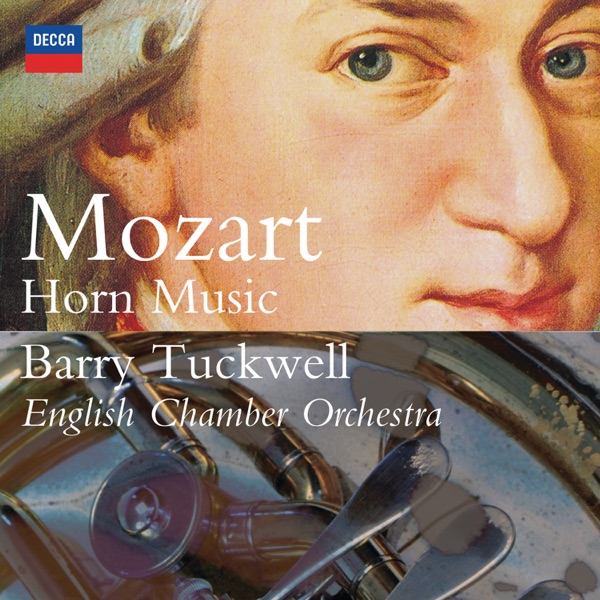 Mozart: Complete Horn Music