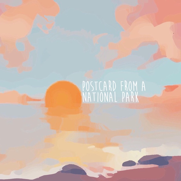 Postcard from a National Park - Single