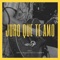 Juro Que Te Amo (feat. Los Claveles de la Cumbia) - Dj Erug lyrics