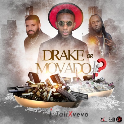 Drake or Movado - Single