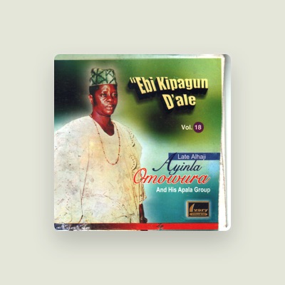 Listen to Ayinla Omowura and His Apala Group, watch music videos, read bio, see tour dates & more!