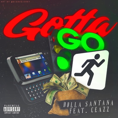 Gotta Go (feat. Ceeazz) - Single